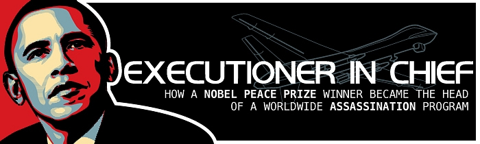 Executioner in Chief: How a Nobel Peace Prize Winner Became the Head of a Worldwide Assassination Program
