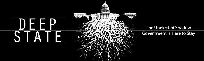 The Deep State: The Unelected Shadow Government Is Here to Stay